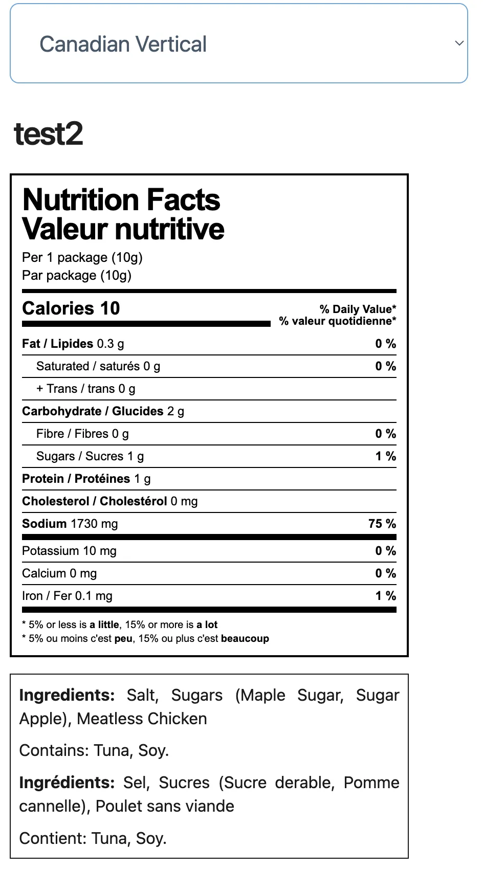 Close view of a Canadian bilingual Nutrition Facts table with ingredient and allergen supplement text below it.