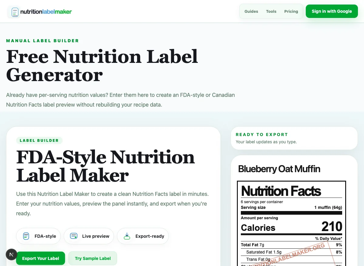 Actual current Free Nutrition Label Generator screen showing reviewed sample values and a live Nutrition Facts preview.